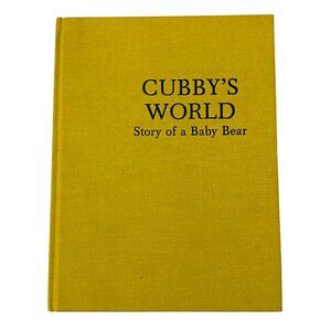 Cubby's World Story of a Baby Bear Hardcover Robbie Trent Wild Animals‎ Vtg 60s